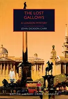 Zagubiona szubienica - Tajemnica Londynu - Lost Gallows - A London Mystery