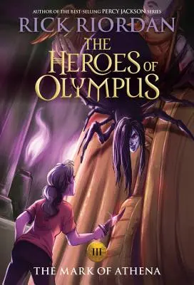 Herosi Olimpu, Księga trzecia Znak Ateny ((Nowa okładka)) - Heroes of Olympus, the Book Three the Mark of Athena ((New Cover))