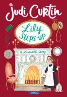 Lily wkracza do akcji - historia Lissadell - Lily Steps Up - A Lissadell Story