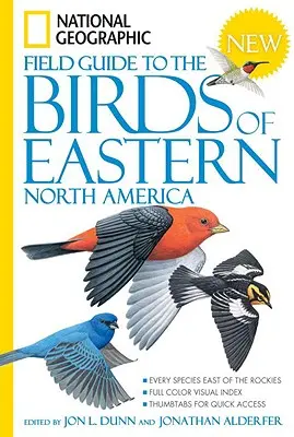 Przewodnik terenowy National Geographic po ptakach wschodniej części Ameryki Północnej - National Geographic Field Guide to the Birds of Eastern North America