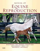 Podręcznik rozmnażania koni - Manual of Equine Reproduction
