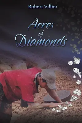 Akry diamentów - Acres of Diamonds