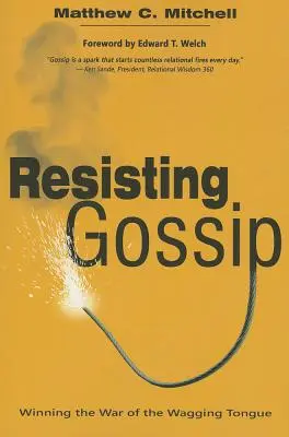 Opieranie się plotkom - Resisting Gossip