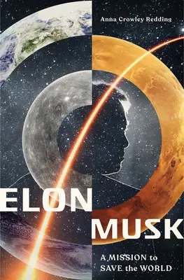 Elon Musk: Misja ratowania świata - Elon Musk: A Mission to Save the World