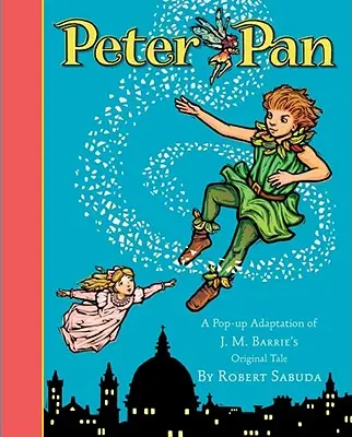 Piotruś Pan: Piotruś Pan - Peter Pan: Peter Pan