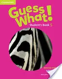 Guess What! Amerykański angielski Poziom 5 Książka ucznia - Guess What! American English Level 5 Student's Book