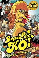 Super Pro K.O. Vol. 3, 3: Złoto dla chwały - Super Pro K.O. Vol. 3, 3: Gold for Glory