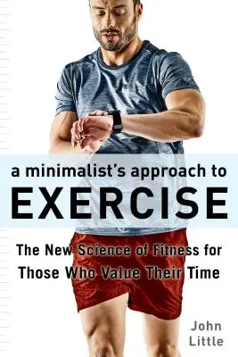Trening oszczędzający czas: Rewolucyjny nowy plan fitness, który obala mity i optymalizuje wyniki - The Time-Saver's Workout: A Revolutionary New Fitness Plan That Dispels Myths and Optimizes Results