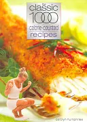 Klasyczne przepisy liczące 1000 kalorii - Clasic 1000 Calorie-Counted Recipes