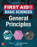 First Aid for the Basic Sciences: Zasady ogólne, wydanie trzecie - First Aid for the Basic Sciences: General Principles, Third Edition