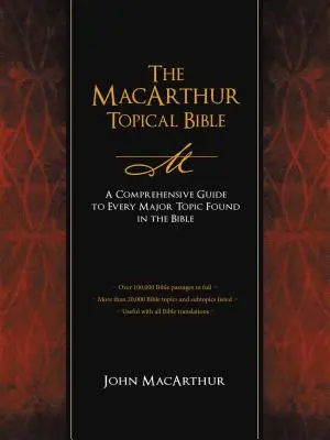 Biblia tematyczna MacArthura - The MacArthur Topical Bible