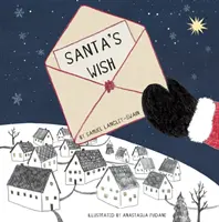 Życzenie Świętego Mikołaja - Santa's Wish