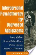 Psychoterapia interpersonalna dla młodzieży z depresją - Interpersonal Psychotherapy for Depressed Adolescents