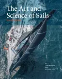 Sztuka i nauka o żaglach - The Art and Science of Sails