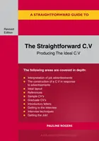 Proste C.V. - Tworzenie idealnego C.V. - Straightforward C.v. - Producing The Ideal C.V.