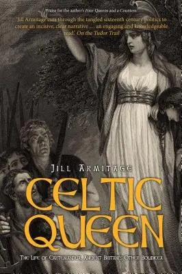 Celtycka królowa: Świat Kartimandui - Celtic Queen: The World of Cartimandua