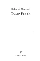 Tulipanowa gorączka - Tulip Fever