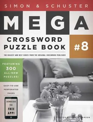 Simon & Schuster Mega Crossword Puzzle Book #8, 8