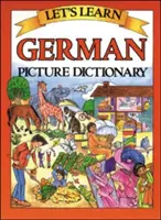 Nauczmy się niemieckiego Słownik obrazkowy - Let's Learn German Dictionary