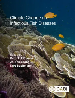 Zmiany klimatyczne i choroby zakaźne ryb - Climate Change and Infectious Fish Diseases