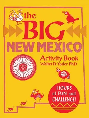 Wielka księga aktywności Nowego Meksyku - The Big New Mexico Activity Book