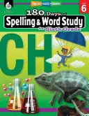 180 dni nauki ortografii i słówek dla szóstoklasistów: Ćwicz, oceniaj, diagnozuj - 180 Days of Spelling and Word Study for Sixth Grade: Practice, Assess, Diagnose