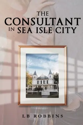 Konsultant w Sea Isle City - The Consultant in Sea Isle City