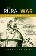 Wojna na wsi: kapitan Swing i polityka protestu - The Rural War: Captain Swing and the Politics of Protest