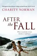 Po upadku (Norman Charity (autor)) - After the Fall (Norman Charity (Author))