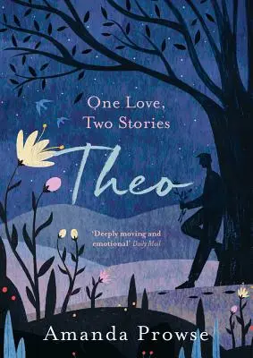 Theo: Jedna miłość, dwie historie - Theo: One Love, Two Stories