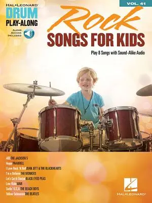 Rock Songs for Kids: Drum Play-Along Volume 41 [z kodem dostępu] - Rock Songs for Kids: Drum Play-Along Volume 41 [With Access Code]