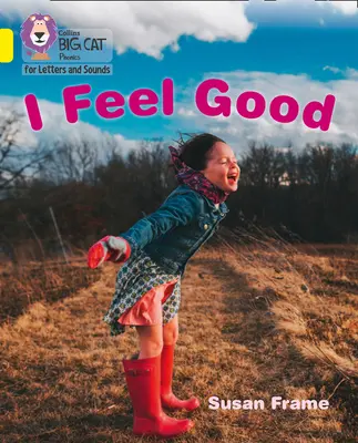 I Feel Good - Band 03/Yellow