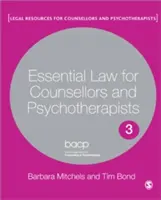Podstawy prawa dla doradców i psychoterapeutów - Essential Law for Counsellors and Psychotherapists