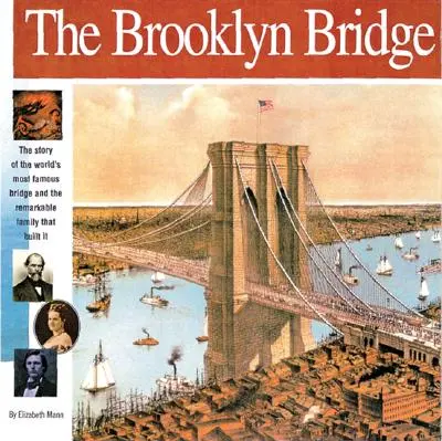 Most Brookliński: Historia najsłynniejszego mostu na świecie i niezwykłej rodziny, która go zbudowała - The Brooklyn Bridge: The Story of the World's Most Famous Bridge and the Remarkable Family That Built It