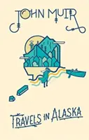 Podróże po Alasce - Travels in Alaska