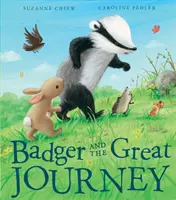 Borsuk i wielka podróż - Badger and the Great Journey