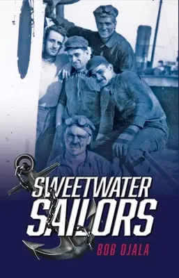 Żeglarze słodkowodni - Sweetwater Sailors