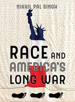 Rasa i długa wojna w Ameryce - Race and America's Long War