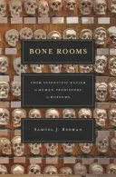 Bone Rooms: Od naukowego rasizmu do ludzkiej prehistorii w muzeach - Bone Rooms: From Scientific Racism to Human Prehistory in Museums