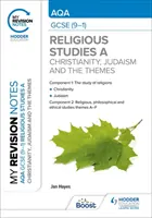 Moje notatki powtórkowe: AQA GCSE (9-1) Religious Studies Specification A Chrześcijaństwo, judaizm oraz tematy religijne, filozoficzne i etyczne - My Revision Notes: AQA GCSE (9-1) Religious Studies Specification A Christianity, Judaism and the Religious, Philosophical and Ethical Themes