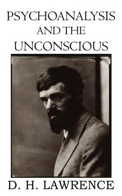 Psychoanaliza i nieświadomość - Psychoanalysis and the Unconscious