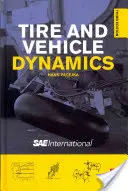 Dynamika opon i pojazdów - Tire and Vehicle Dynamics