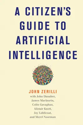 Obywatelski przewodnik po sztucznej inteligencji - A Citizen's Guide to Artificial Intelligence