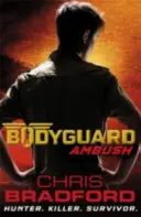 Bodyguard: Zasadzka (Księga 3) - Bodyguard: Ambush (Book 3)