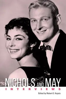 Nichols i May: Wywiady - Nichols and May: Interviews