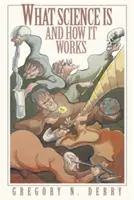 Czym jest nauka i jak działa - What Science Is and How It Works