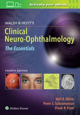 Walsh & Hoyt's Clinical Neuro-Ophthalmology: Podstawy - Walsh & Hoyt's Clinical Neuro-Ophthalmology: The Essentials