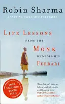 Lekcje życia od mnicha, który sprzedał swoje Ferrari - Life Lessons from the Monk Who Sold His Ferrari