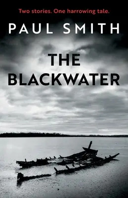 Czarna woda - The Blackwater