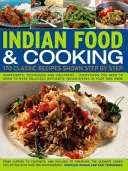 Indyjskie jedzenie i gotowanie: 170 klasycznych przepisów krok po kroku - Indian Food & Cooking: 170 Classic Recipes Shown Step by Step